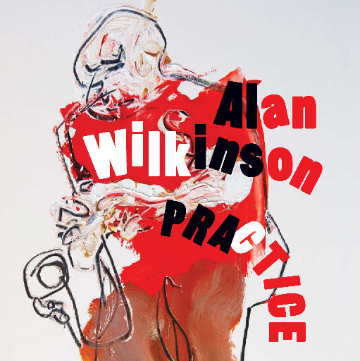 Alan Wilkinson - Practice CD