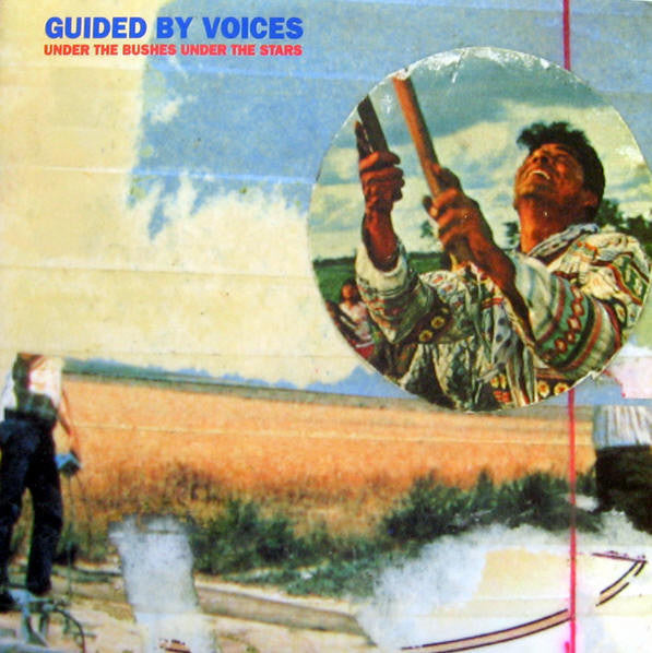 Guided By Voices - Under The Bushes, Under The Stars LP+12