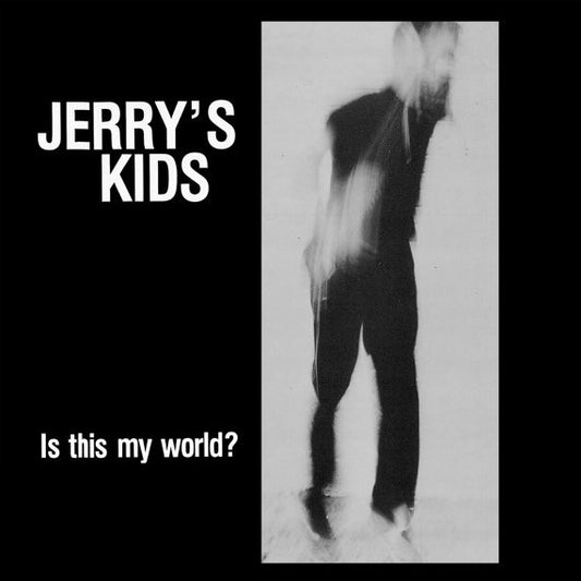 Jerry's Kids - Is This My World? LP