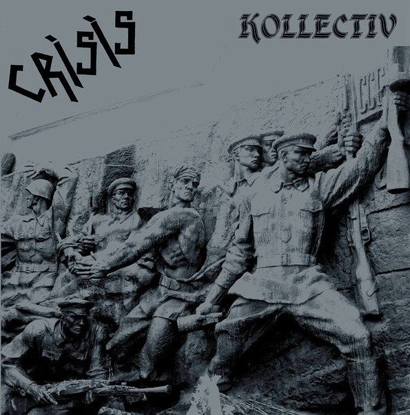 Crisis - Kollectiv 2LP