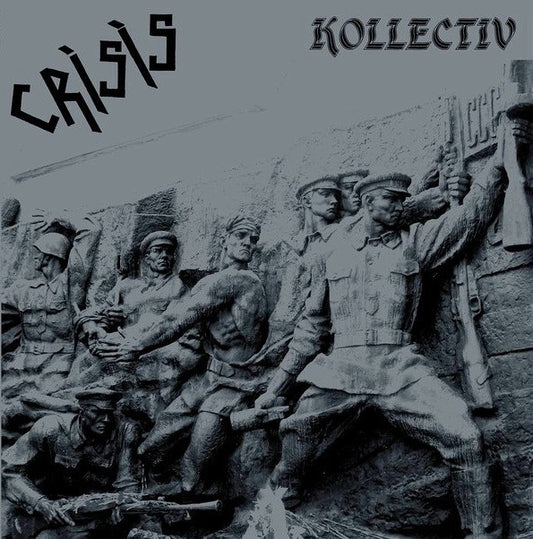 Crisis - Kollectiv 2LP