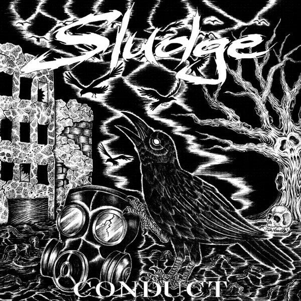 Sludge - Conduct LP