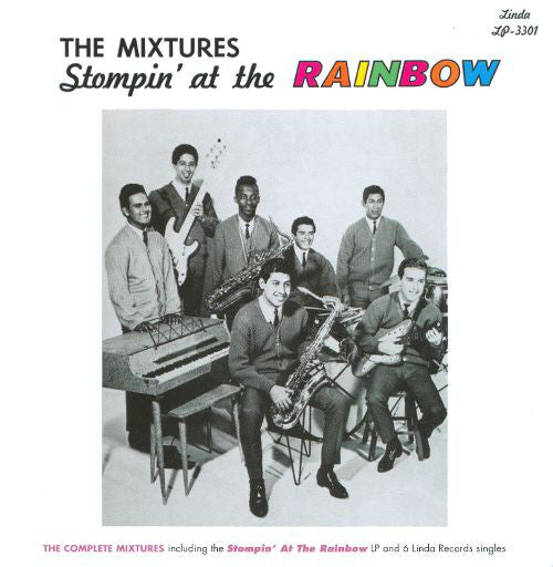 The Mixtures - Stompin' At The Rainbow LP