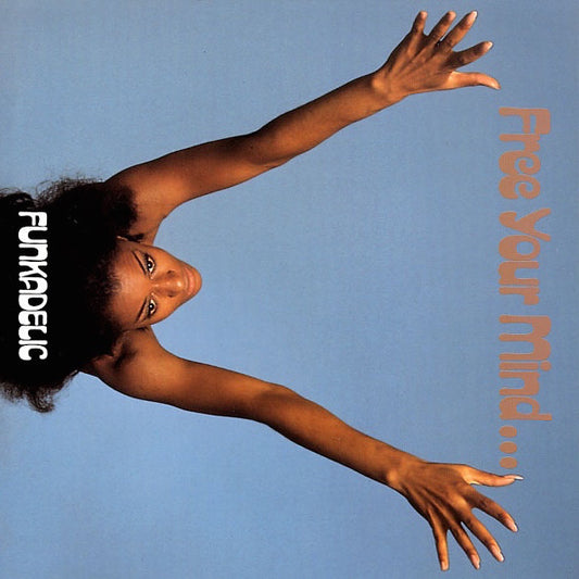 Funkadelic - Free Your Mind...And Your Ass LP