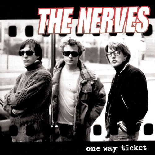 The Nerves - One Way Ticket LP (Coloured Vinyl)