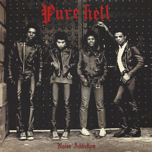Pure Hell - Noise Addiction LP
