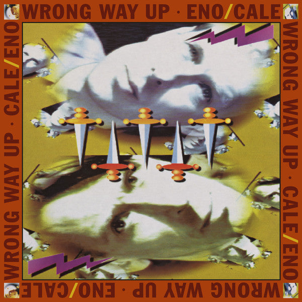 Eno/Cale - Wrong Way Up [Expanded Edition]
