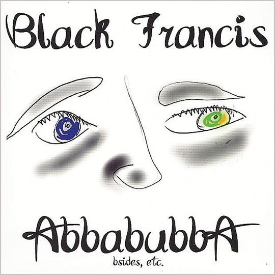 Black Francis - Abbabubba: Bsides Etc LP (180g Black & White Split Vinyl)