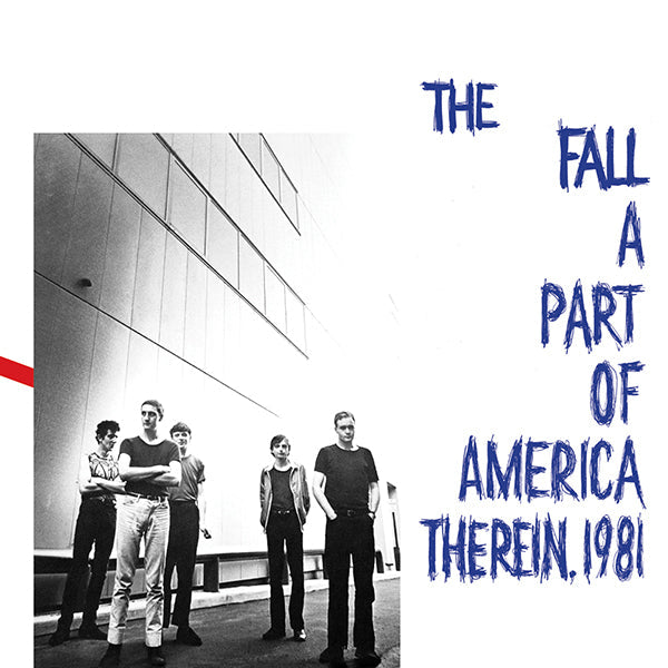 The Fall - Part Of America Therein, 1981 LP