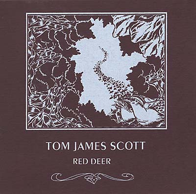 Tom James Scott - Red Deer CD