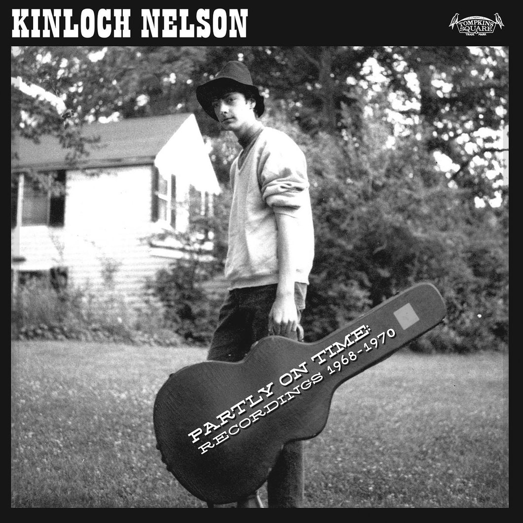 Kinloch Nelson - Partly On Time: Recordings 1968-1970 LP