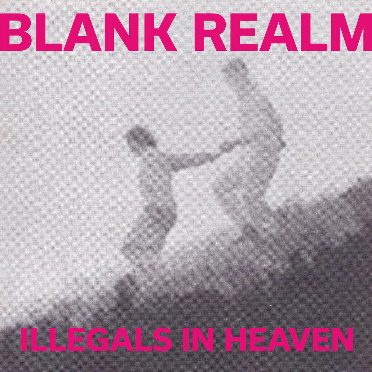 Blank Realm - Illegals In Heaven LP