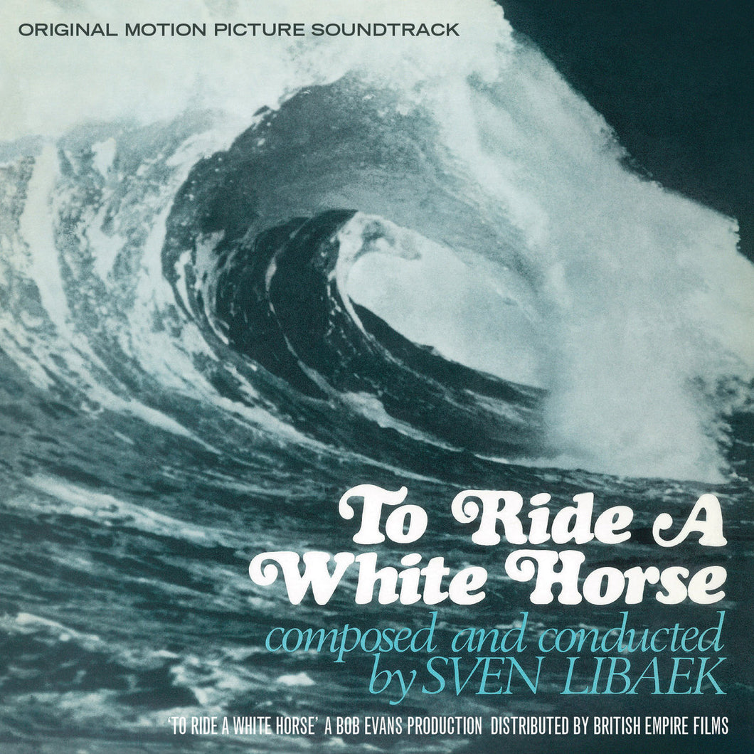 Sven Libaek - To Ride A White Horse LP