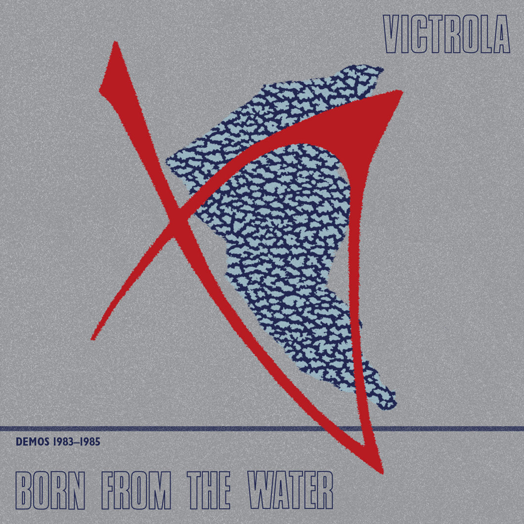 Victrola - Born From The Water (Demos 1983-85) 2LP