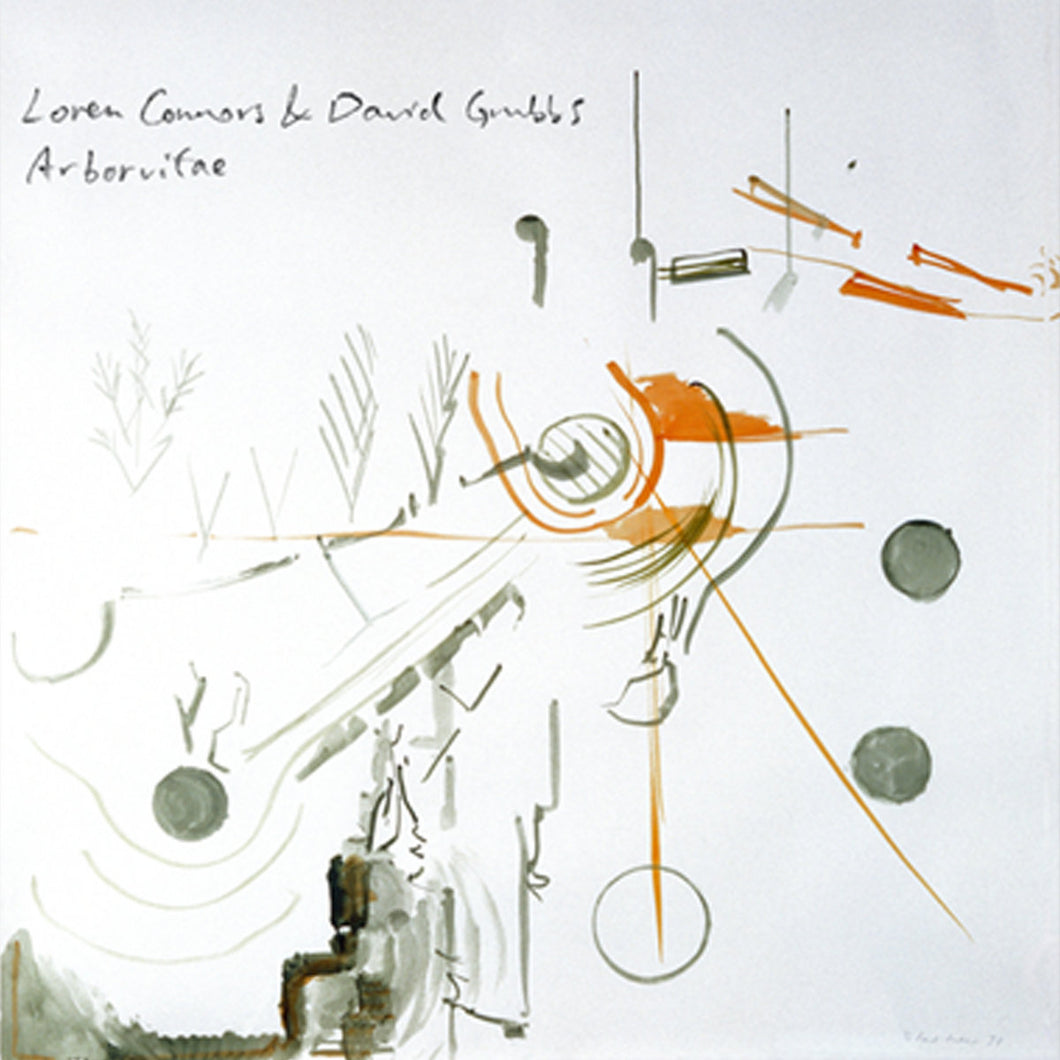 Loren Connors & David Grubbs - Arborvitae LP