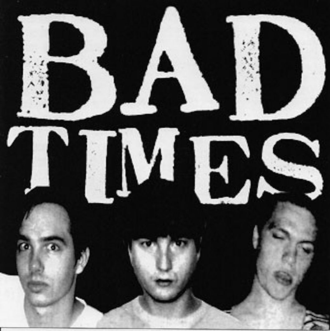 Bad Times - Bad Times LP