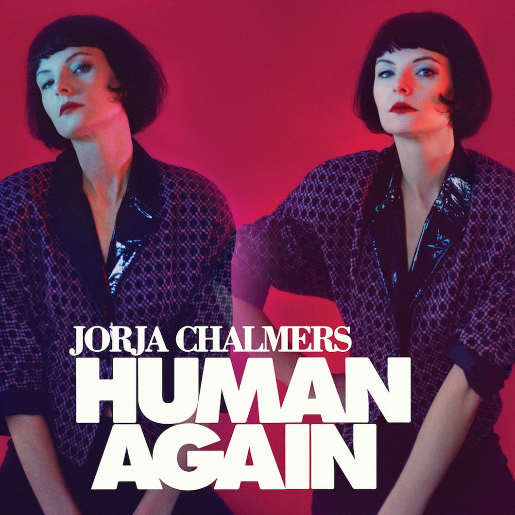 Jorja Chalmers - Human Again CD