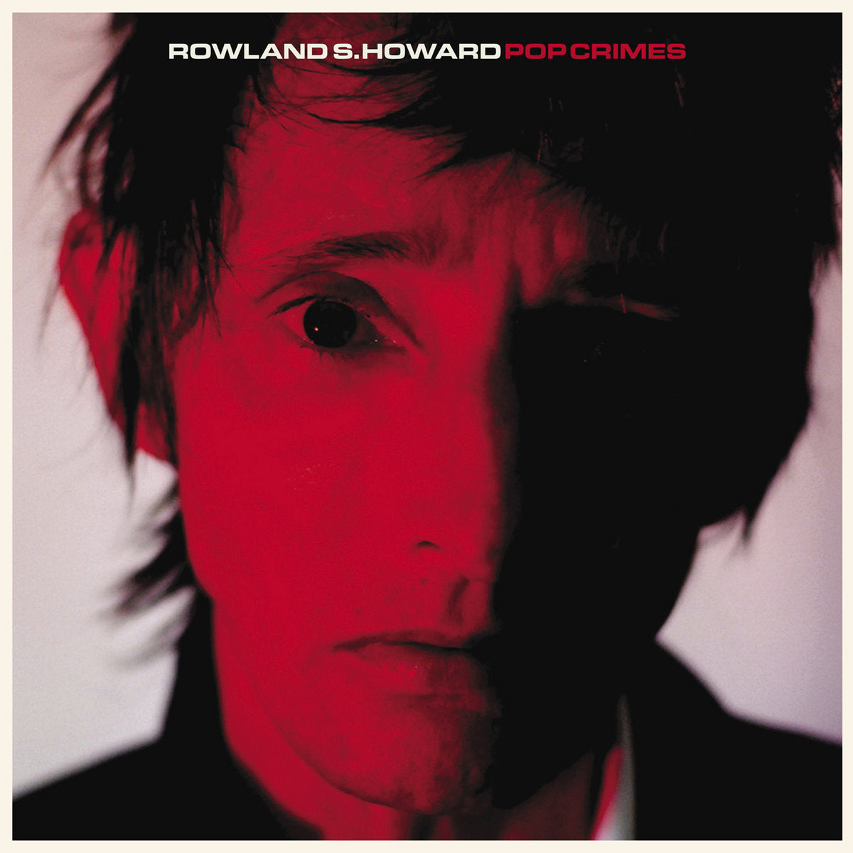 Rowland. S Howard - Pop Crimes CD