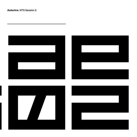Autechre - NTS Session 2 3LP