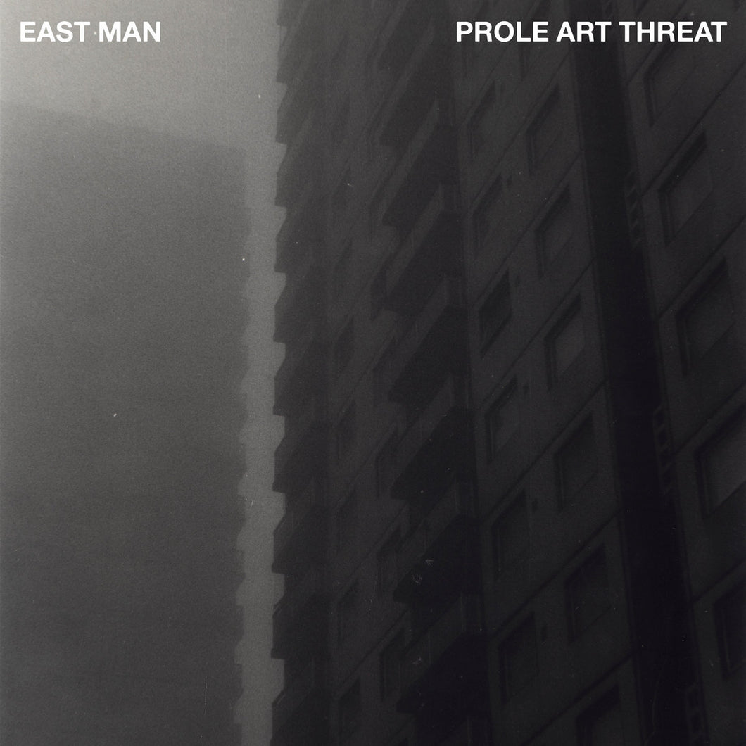 East Man - Prole Art Threat LP