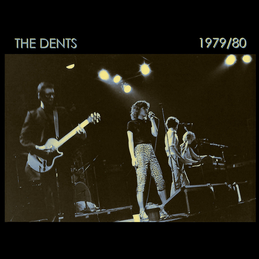 The Dents - 1979/80 Cincinnati LP