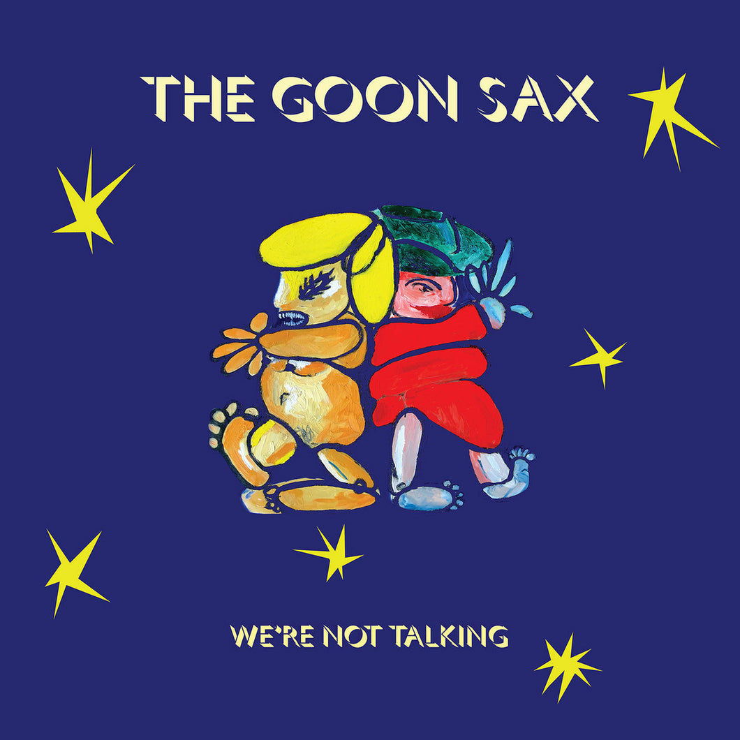 Goon Sax - We’re Not Talking LP
