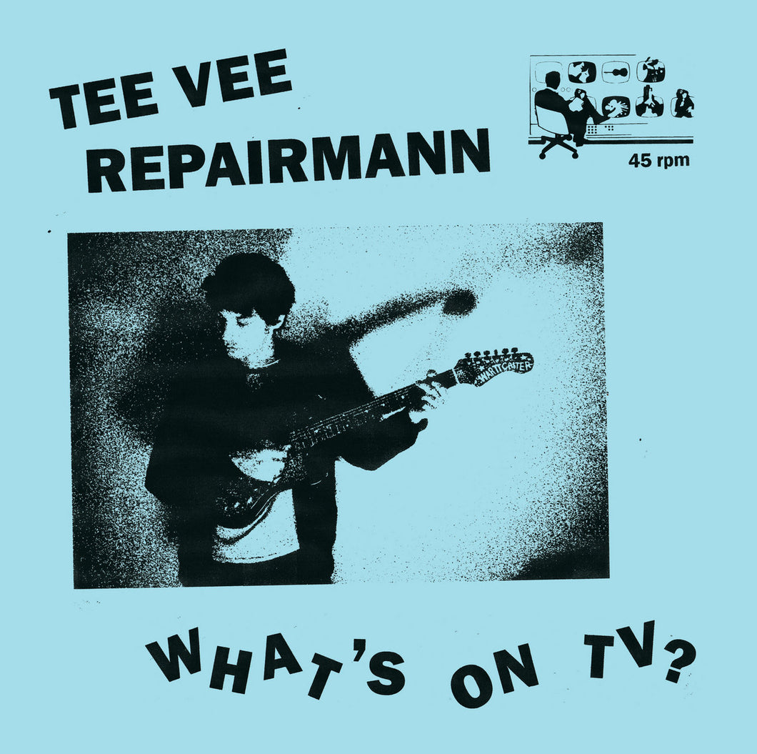 Tee Vee Repairmann - What's On TV? CS