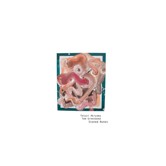 Tetuzi Akiyama & Tom Greenwood - Stoned Runes CD