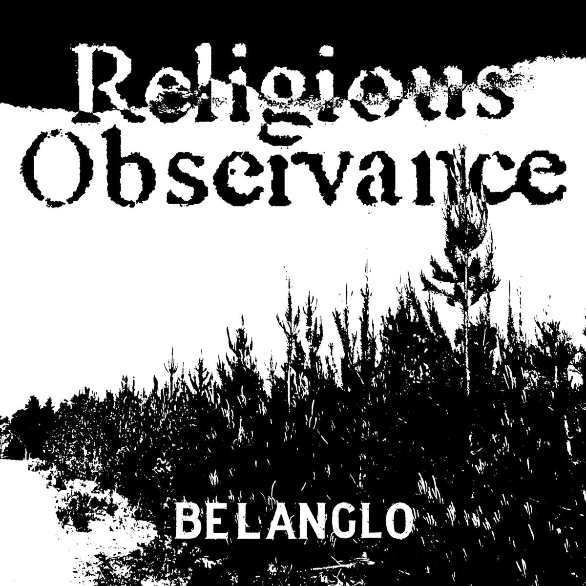 Religious Observance - Belangalo 7"