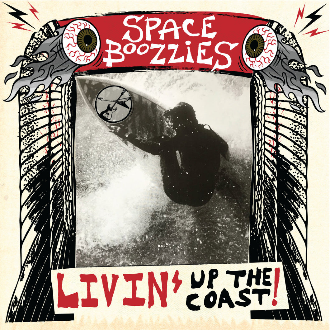 Space Boozzies - Livin Up The Coast! LP