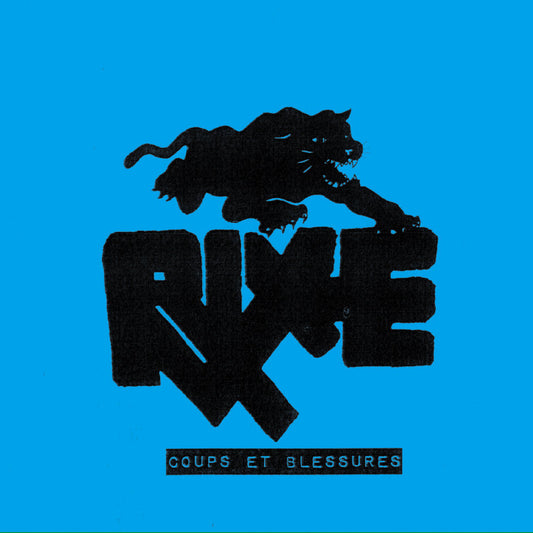 Rixe - Coups Et Blessures 7"