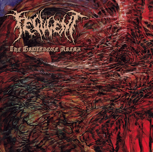 Feculent - The Grotesque Arena LP