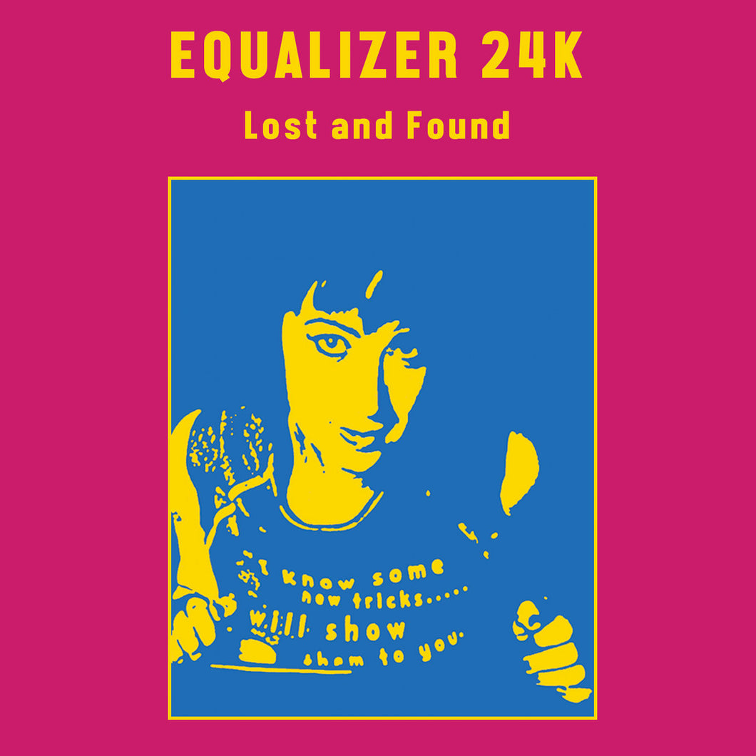 Equalizer 24K - Lost And Found CS