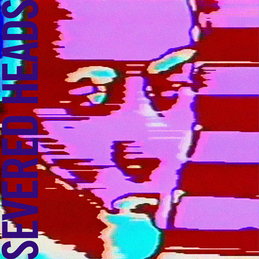 Severed Heads - Lamborghini/Petrol LP