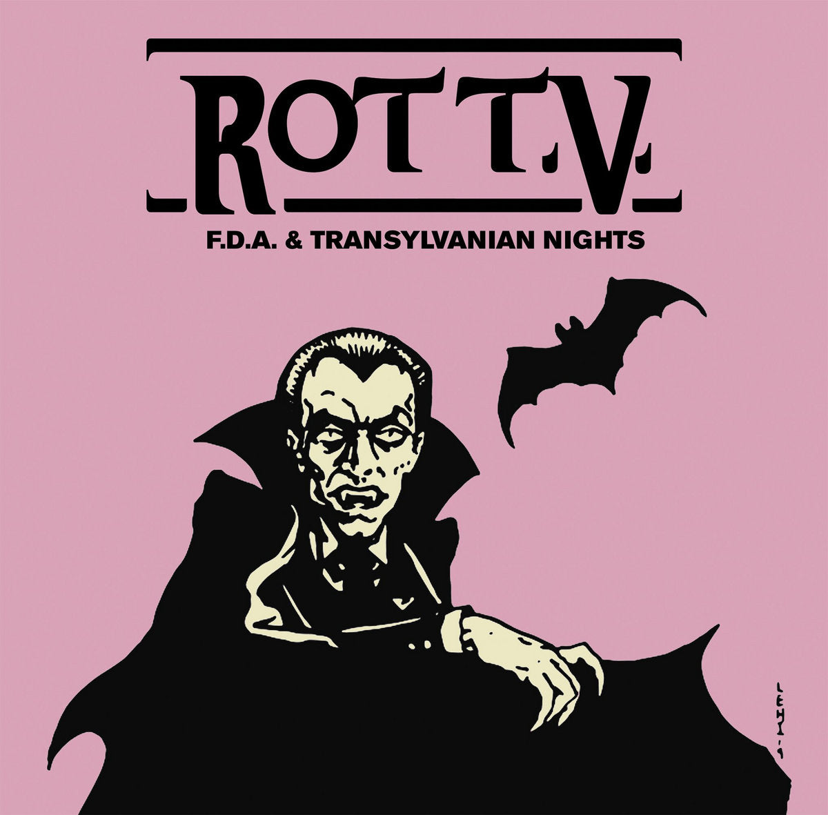 Rot T.V. - F.D.A / Transylvanian Nights 7"