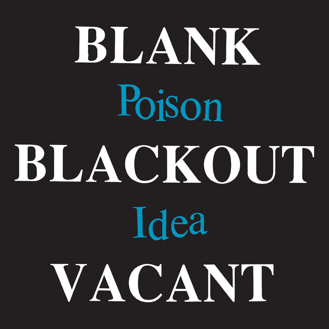 Poison Idea - Blank Blackout Vacant 2LP