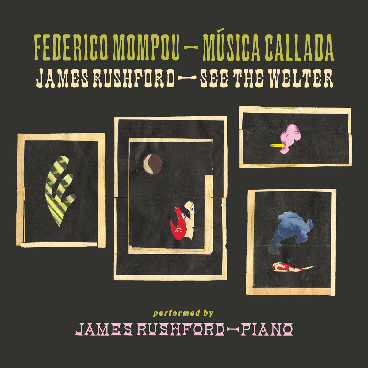 James Rushford - Musica Callada / See The Welter 2CD