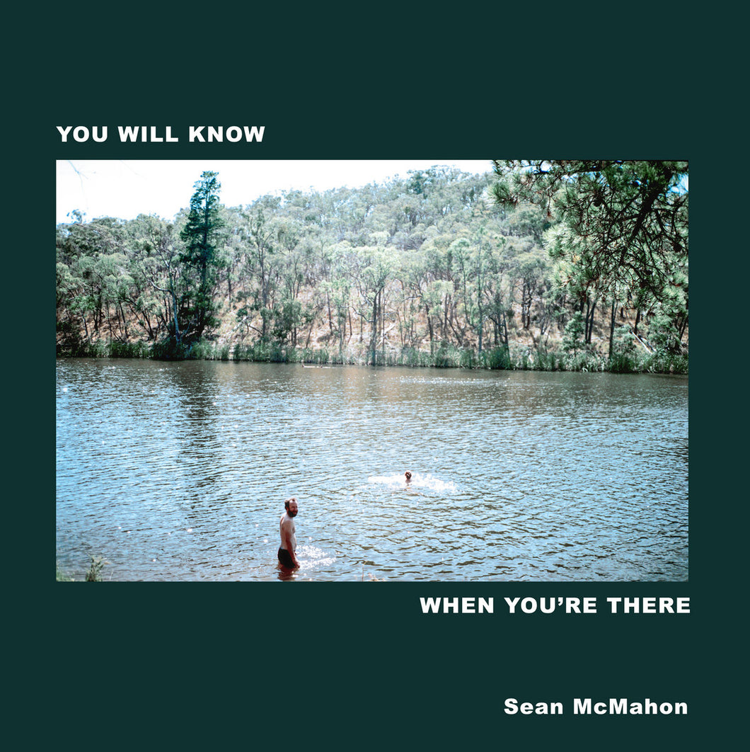 Sean McMahon - You Will Know When You're There LP