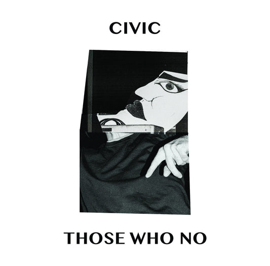 Civic - Those Who No 7"