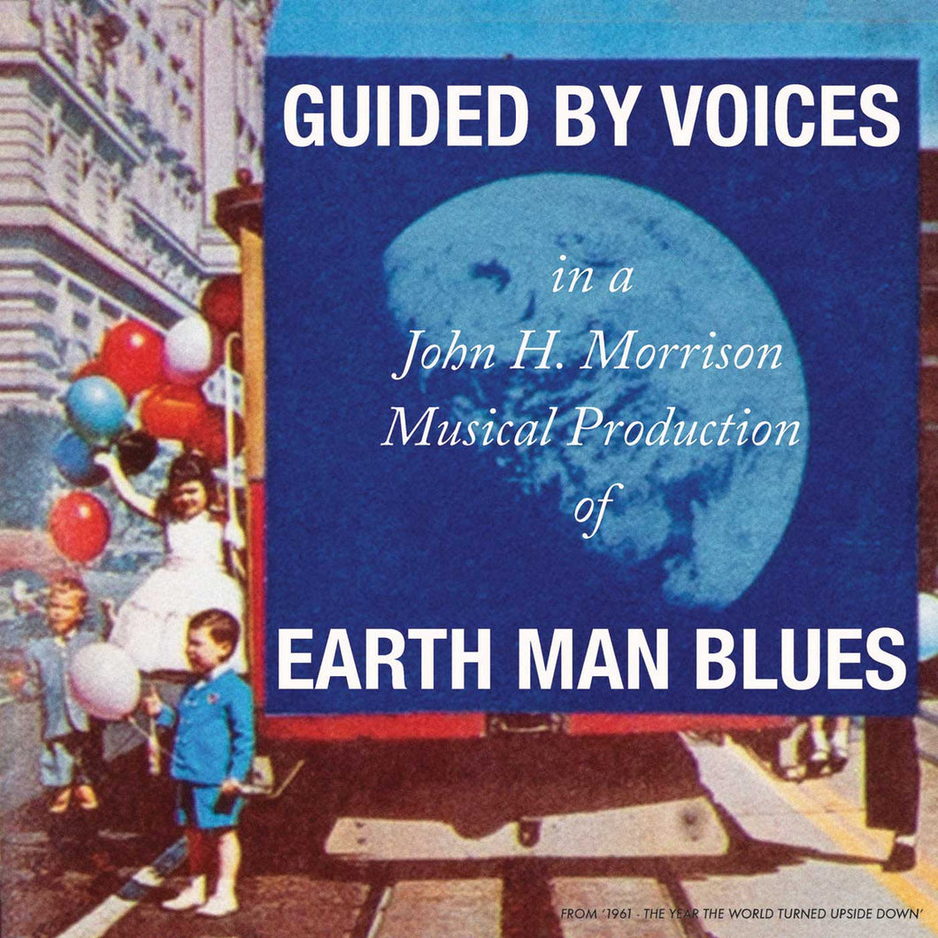 Guided By Voices - Earth Man Blues LP