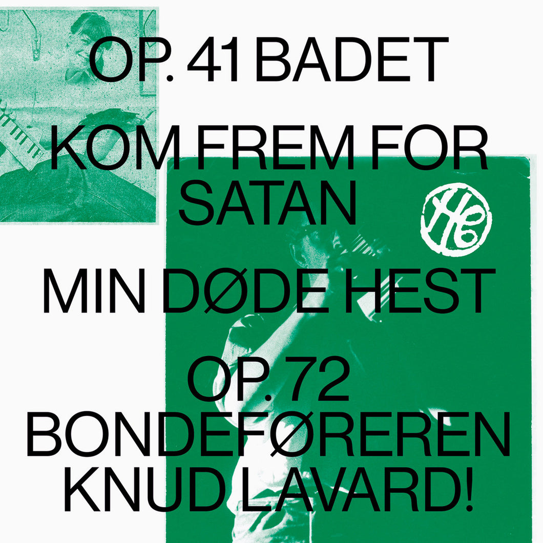 Henning Christiansen - Op. 41 Badet / Kom Frem For Satan / Min Dode Hest / Op.72 Bondeforeren Knud Lavard LP