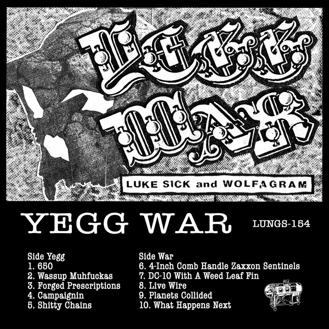 Luke Sick & Wolfagram - Yegg War LP
