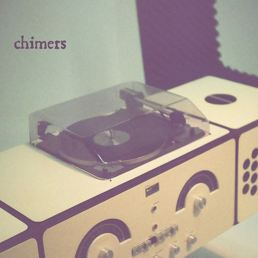 Chimers - Mono / Got Time 7