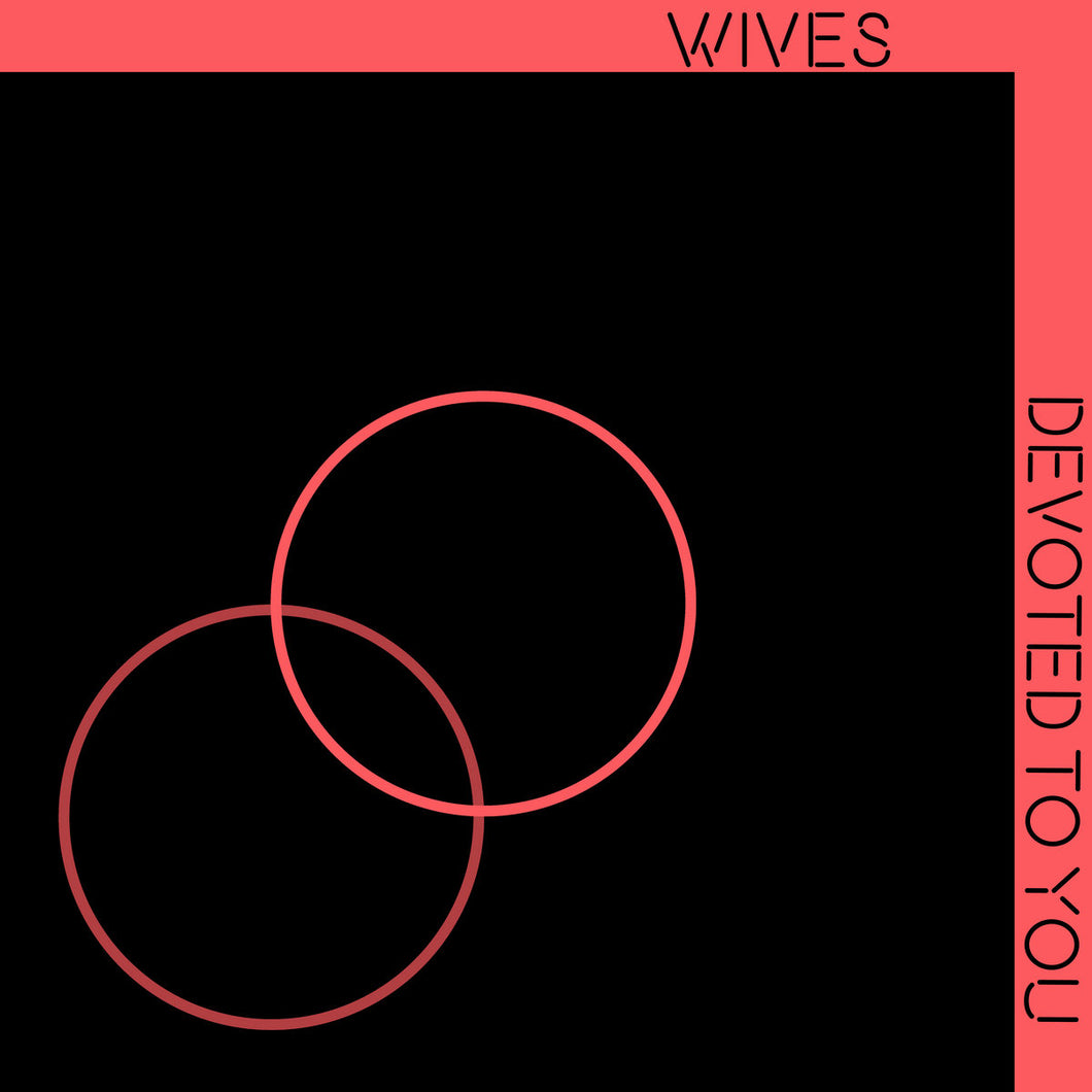 Wives - Devoted To You 12