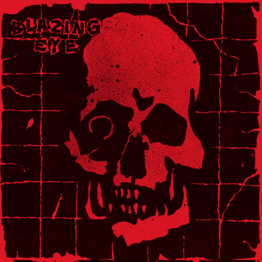 Blazing Eye - Blazing Eye 7"