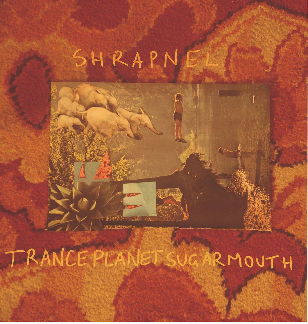 Shrapnel - Trance Planet Sugarmouth LP