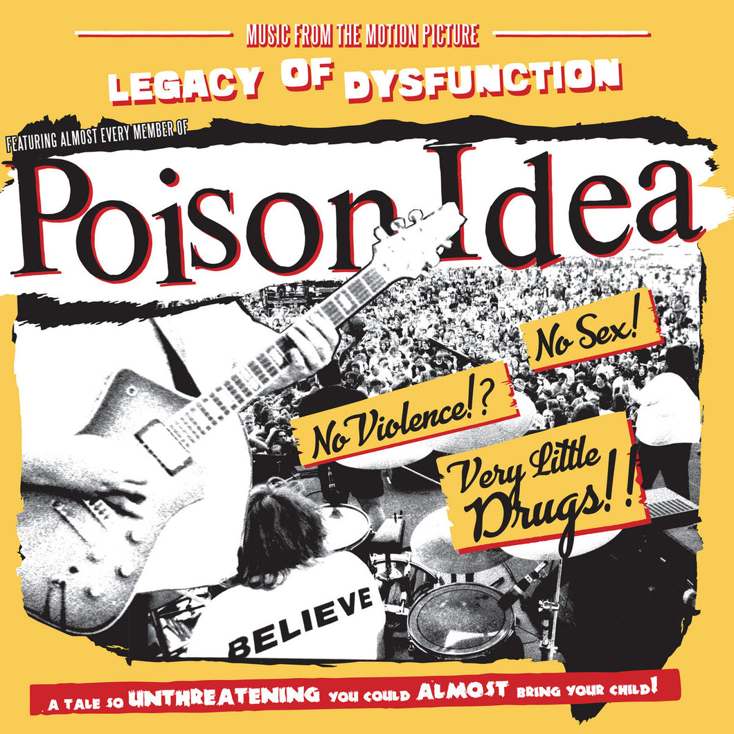 Poison Idea - Legacy Of Dysfunction: Music From The Motion Picture LP