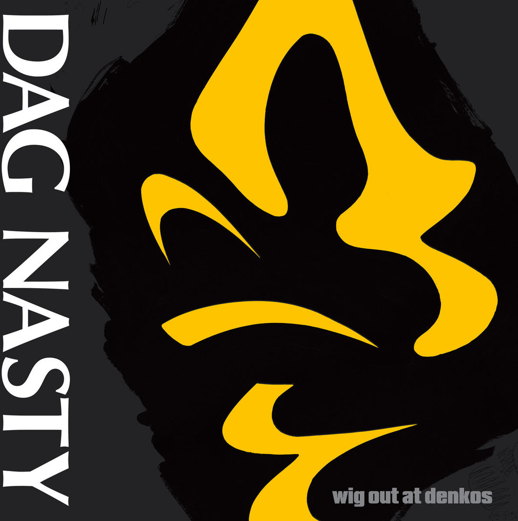 Dag Nasty - Wig Out At Denko’s LP
