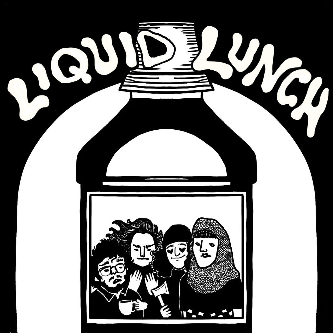 Liquid Lunch - Come Again 7