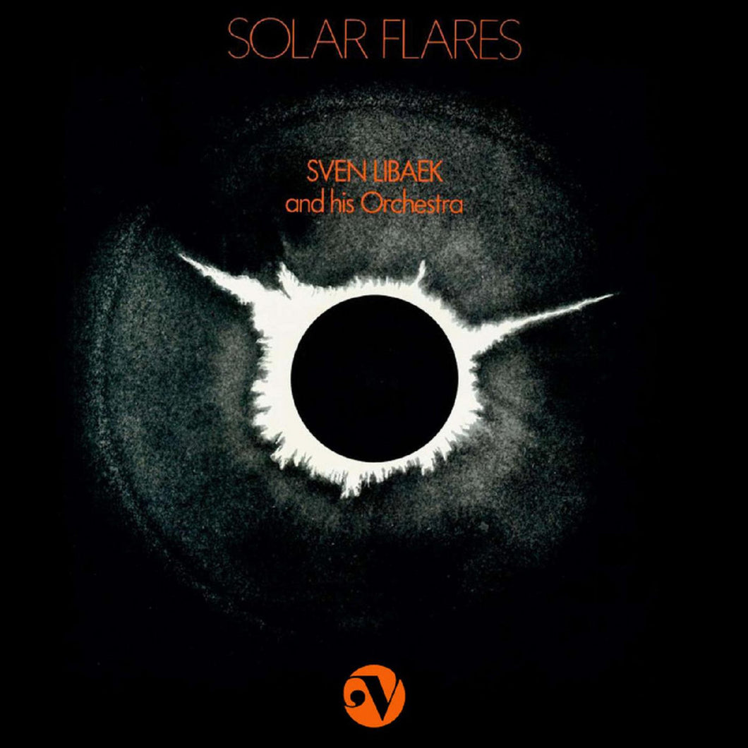 Sven Libaek  - Solar Flares LP